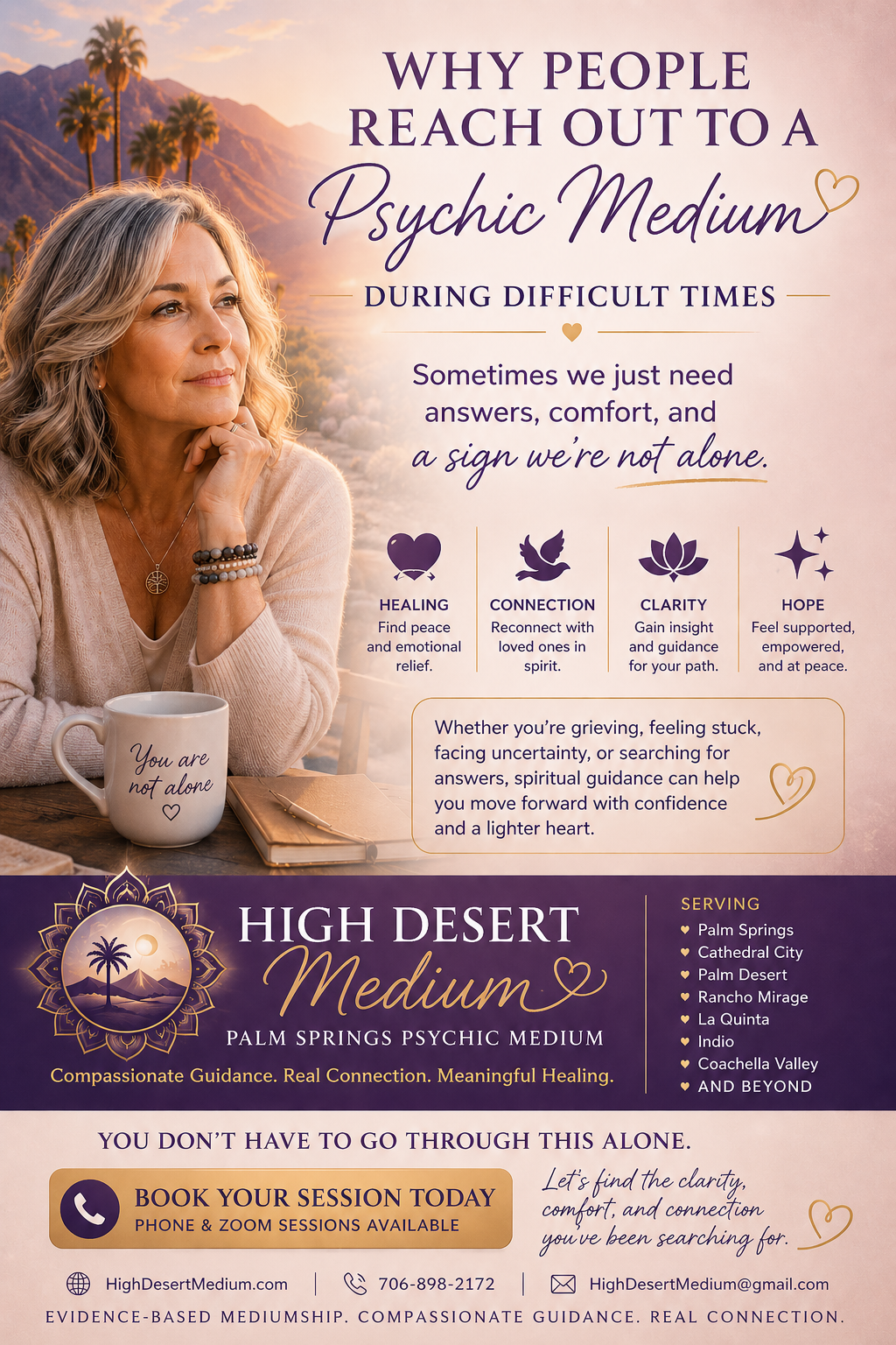 Promotional image for High Desert Medium in Palm Springs featuring a thoughtful woman in a desert setting with messaging about finding comfort, healing, clarity, and connection during difficult times. Includes a call-to-action for phone and Zoom psychic medium readings with the phone number 706-898-2172.