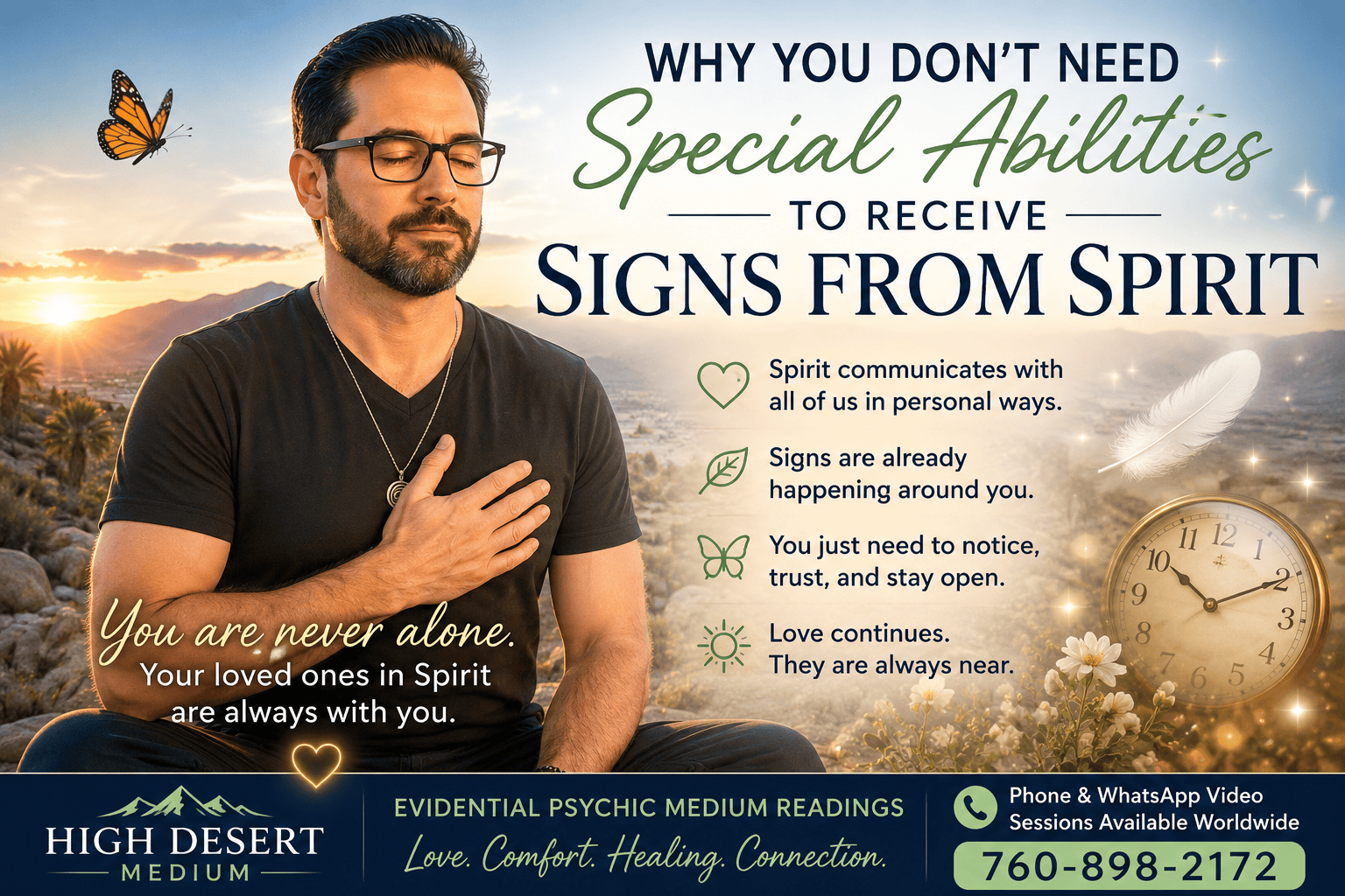 Man peacefully meditating while receiving signs from Spirit, illustrating that anyone can recognize messages from loved ones in Spirit. Palm Springs Psychic Medium.