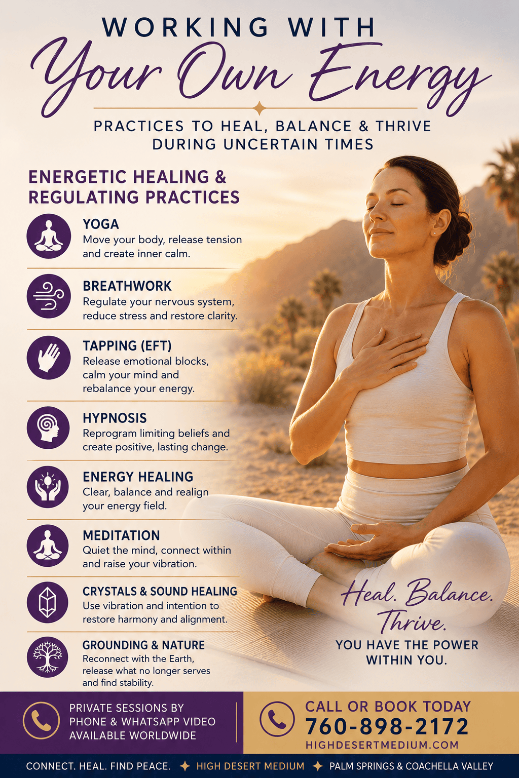 Woman practicing meditation in the desert with a list of energetic healing and regulating practices including yoga, breathwork, tapping (EFT), hypnosis, energy healing, meditation, crystals, sound healing, and grounding. High Desert Medium offers Phone and WhatsApp Video sessions worldwide.