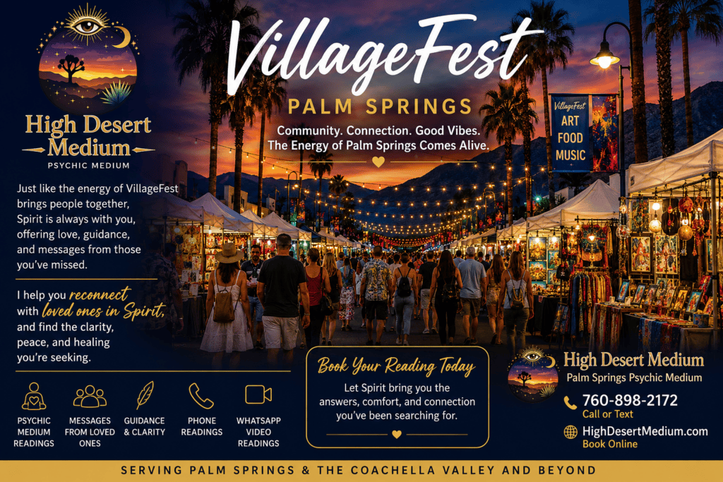 VillageFest in Palm Springs at sunset with vendor booths, palm trees, visitors, and High Desert Medium promoting psychic medium readings and spirit communication.